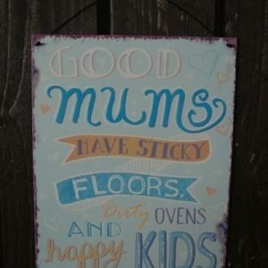 Metallikyltti "Good Mums..." 19x24cm Sininen