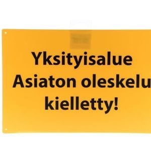 Opastekyltti / Varoitusmerkki: "yksityisalue" Xpert